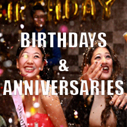 Birthdays and Anniversaries